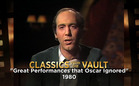 Classics from the Vault: Great Performances that Oscar Ignored (1980)