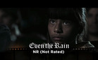 Roger's Office: Even the Rain